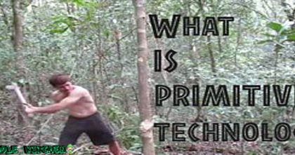 Primitive Technology: Mengurangi Jejak Karbon, Metode Kuno